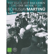 Berná Lucie: Ein Blick auf das Leben und die Musik von Bohuslav Martinů